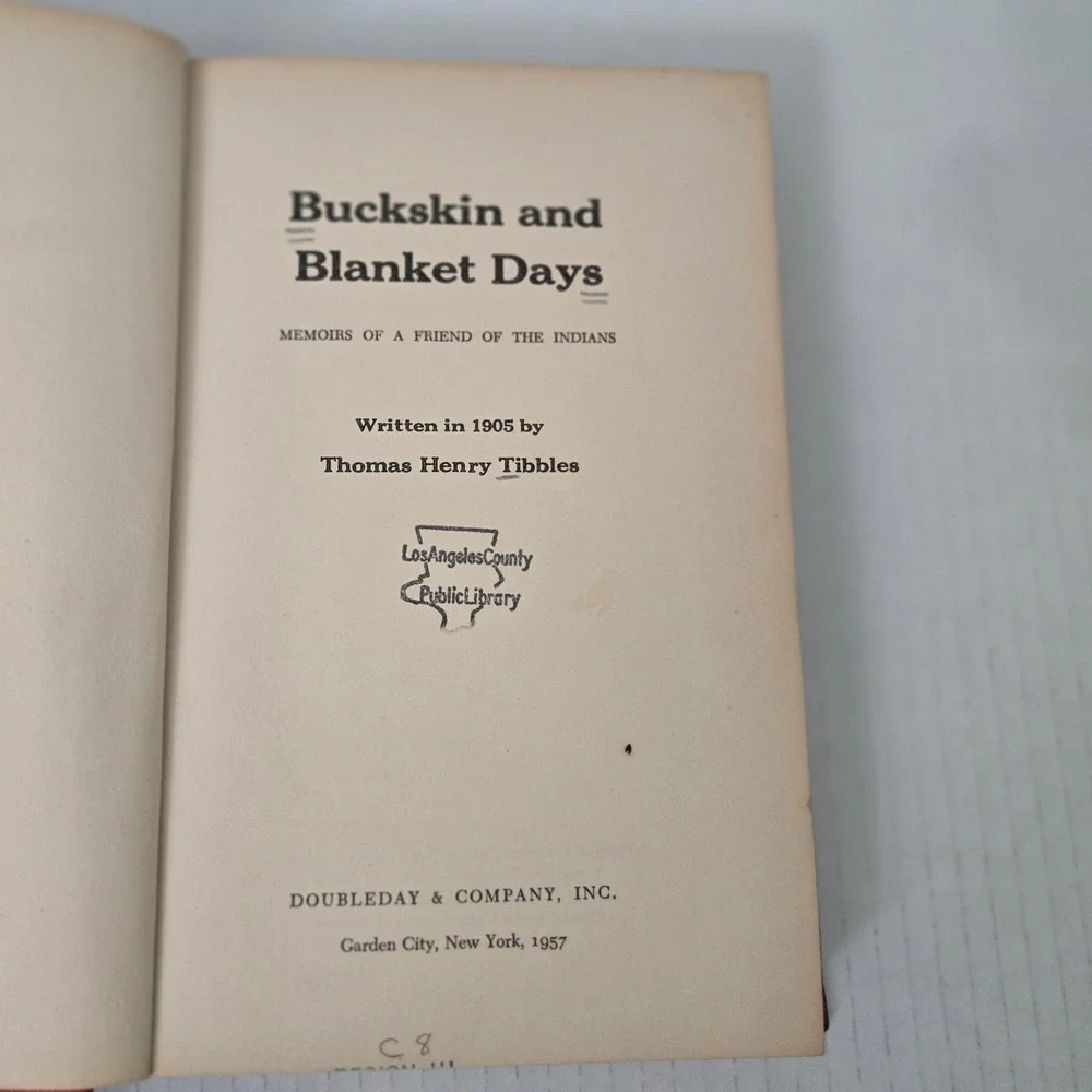 Vintage 1957 Buckskin and Blanket Days Thomas Henry Tibbles Book Western History